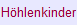 H�hlenkinder